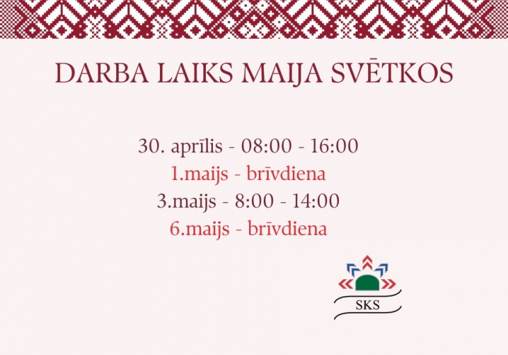 DARBA LAIKS MAIJA SVĒTKOS